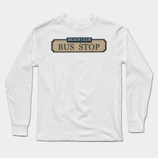 Next Stop.. Long Sleeve T-Shirt